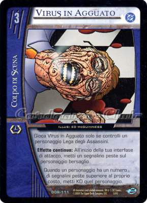DOR-111 Virus in Agguato non comune -NEAR MINT-