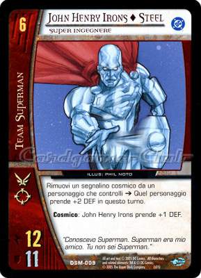 DSM-009 John Henry Irons + Steel comune -NEAR MINT-