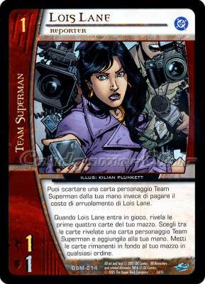 DSM-014 Lois Lane non comune -NEAR MINT-