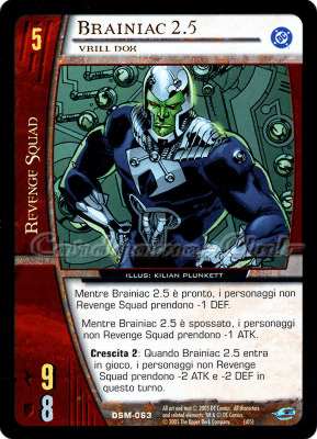 DSM-063 Brainiac 2.5 comune -NEAR MINT-