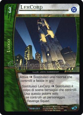 DSM-091 LexCorp non comune -NEAR MINT-