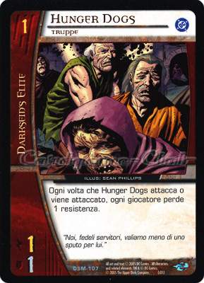 DSM-107 Hunger Dogs non comune -NEAR MINT-
