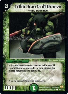 DM-01 090/110 Tribu' Braccia di Bronzo comune (IT) -NEAR MINT-
