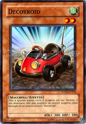 POTD-IT010 Decoyroid comune Unlimited (IT) -NEAR MINT-