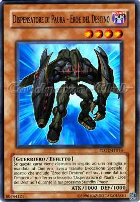 POTD-IT016 Dispensatore di Paura-Eroe del Destino comune Unlimited (IT) -NEAR MINT-