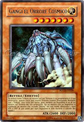 POTD-IT029 Gangi'el Orrore Cosmico rara Unlimited (IT)  -PLAYED-