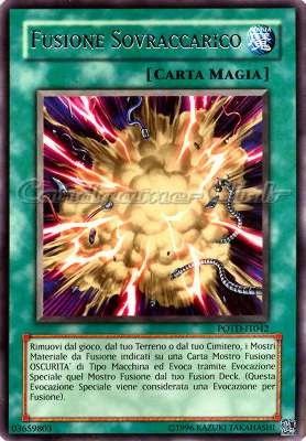 POTD-IT042 Fusione Sovraccarico rara Unlimited (IT) -NEAR MINT-