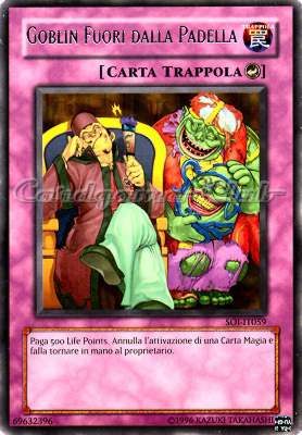 SOI-IT059 Goblin Fuori dalla Padella rara Unlimited (IT) -NEAR MINT-