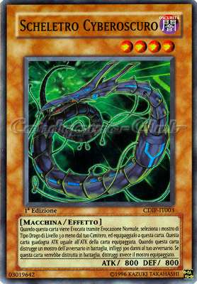 CDIP-IT003 Scheletro Cyberoscuro super rara 1a Edizione (IT) -NEAR MINT-