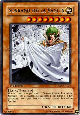CDIP-IT024 Sovrano della Vanita' rara 1a Edizione (IT) -PLAYED-