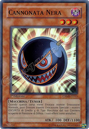 CRMS-IT015 Cannonata Nera super rara 1a Edizione (IT) -PLAYED-