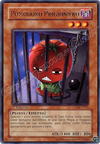 CRMS-IT031 Pomodoro Prigioniero rara 1a Edizione (IT)  -GOOD-