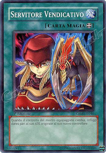 CRMS-IT046 Servitore Vendicativo comune 1a Edizione (IT) -NEAR MINT-