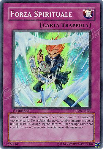 CRMS-IT064 Forza Spirituale super rara 1a Edizione (IT)  -GOOD-