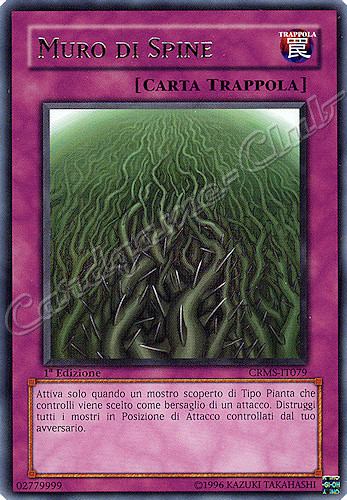 CRMS-IT079 Muro di Spine rara 1a Edizione (IT) -NEAR MINT-