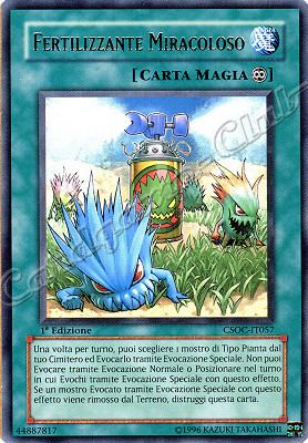 CSOC-IT057 Fertilizzante Miracoloso rara 1a Edizione (IT) -NEAR MINT-