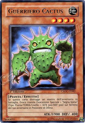 CSOC-IT082 Guerriero Cactus rara 1a Edizione (IT) -NEAR MINT-
