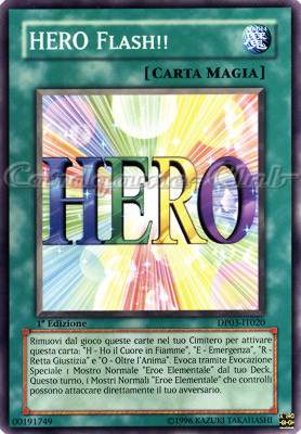 DP03-IT020 HERO Flash!! comune 1a Edizione (IT) -NEAR MINT-