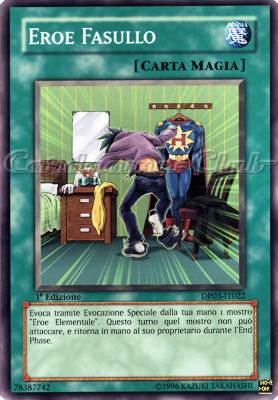 DP03-IT022 Eroe Fasullo comune 1a Edizione (IT) -NEAR MINT-
