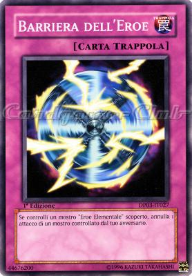 DP03-IT027 Barriera dell'Eroe comune 1a Edizione (IT) -NEAR MINT-