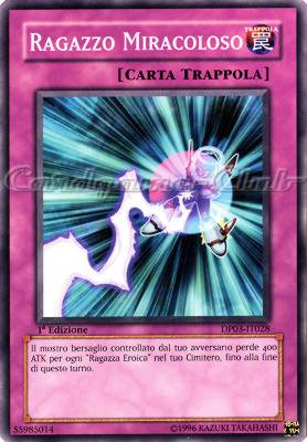 DP03-IT028 Ragazzo Miracoloso comune 1a Edizione (IT) -NEAR MINT-