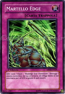 DP03-IT029 Martello Edge super rara 1a Edizione (IT) -PLAYED-