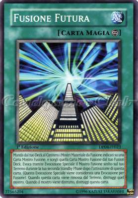 DP04-IT023 Fusione Futura comune 1a Edizione (IT) -NEAR MINT-