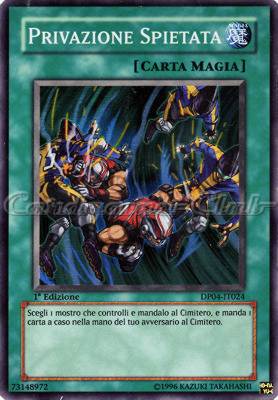 DP04-IT024 Privazione Spietata super rara 1a Edizione (IT) -NEAR MINT-