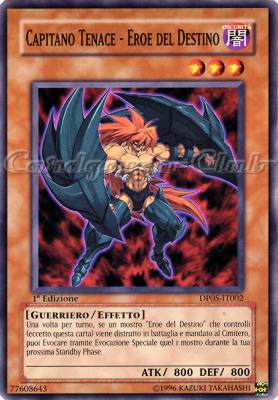 DP05-IT002 Capitano Tenace-Eroe del Destino comune 1a Edizione (IT) -NEAR MINT-