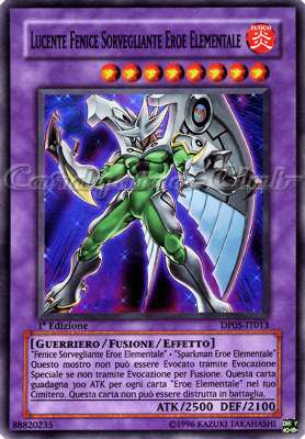 DP05-IT013 Lucente Fenice Sorvegliante Eroe Elementale super rara 1a Edizione (IT) -NEAR MINT-