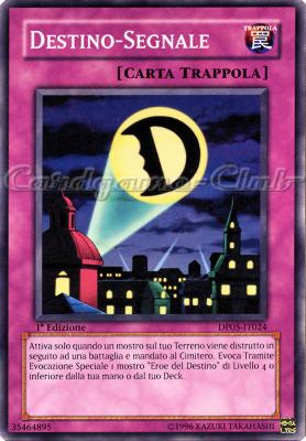 DP05-IT024 Destino-Segnale comune 1a Edizione (IT) -NEAR MINT-