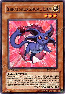 DP07-IT001 Bestia Cristallo Carbuncle Rubino comune 1a Edizione (IT) -NEAR MINT-