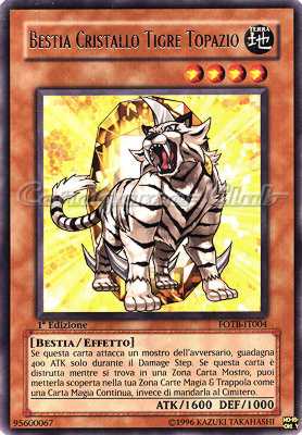 FOTB-IT004 Bestia Cristallo Tigre Topazio rara 1a Edizione (IT)  -PLAYED-