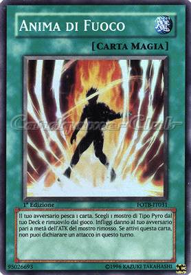 FOTB-IT031 Anima di Fuoco super rara 1a Edizione (IT) -NEAR MINT-