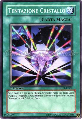 FOTB-IT032 Tentazione Cristallo comune 1a Edizione (IT) -NEAR MINT-