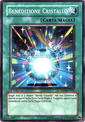 FOTB-IT034 Benedizione Cristallo comune 1a Edizione (IT) -NEAR MINT-