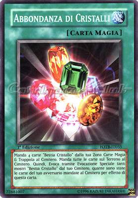 FOTB-IT035 Abbondanza di Cristalli comune 1a Edizione (IT) -NEAR MINT-
