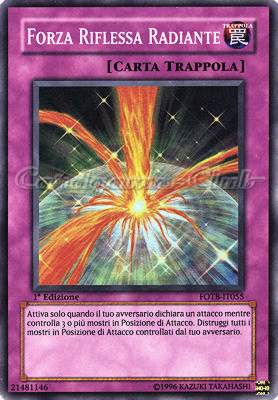 FOTB-IT055 Forza Riflessa Radiante super rara 1a Edizione (IT) -NEAR MINT-