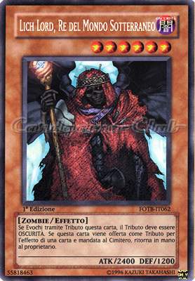 FOTB-IT062 Lich Lord, Re del Mondo Sotterraneo rara segreta 1a Edizione (IT) -NEAR MINT-