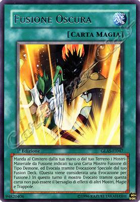 GLAS-IT047 Fusione Oscura rara 1a Edizione (IT) -NEAR MINT-