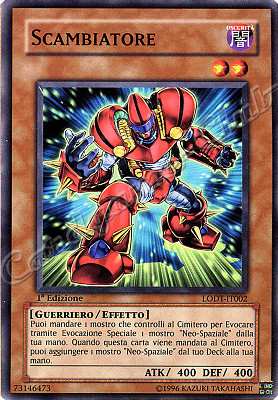 LODT-IT002 Scambiatore comune 1a Edizione (IT) -NEAR MINT-