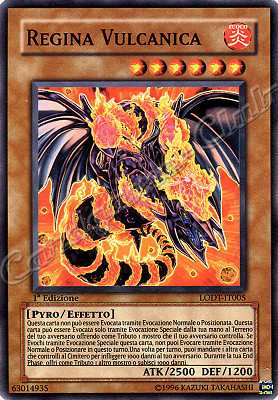 LODT-IT005 Regina Vulcanica comune 1a Edizione (IT) -NEAR MINT-