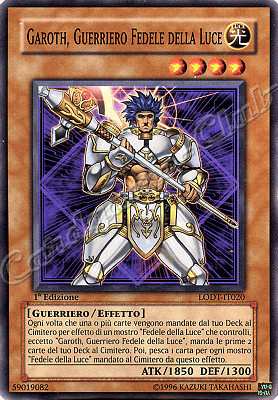 LODT-IT020 Garoth, Guerriero Fedele della Luce comune 1a Edizione (IT) -PLAYED-