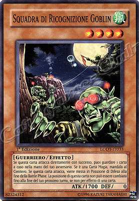 LODT-IT033 Squadra di Ricognizione Goblin comune 1a Edizione (IT) -NEAR MINT-
