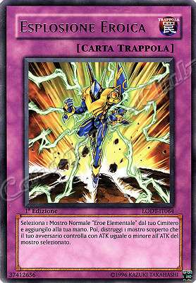 LODT-IT064 Esplosione Eroica rara 1a Edizione (IT) -NEAR MINT-