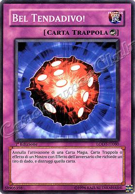 LODT-IT080 Bel Tendadivo! comune 1a Edizione (IT) -NEAR MINT-