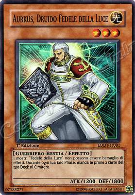 LODT-IT081 Aurkus, Druido Fedele della Luce super rara 1a Edizione (IT) -PLAYED-