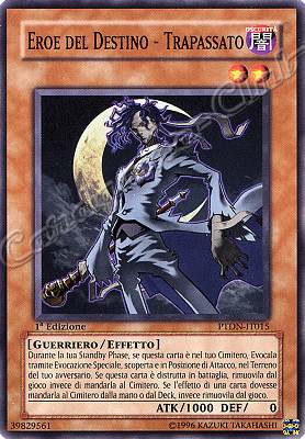 PTDN-IT015 Eroe del Destino-Trapassato comune 1a Edizione (IT) -NEAR MINT-