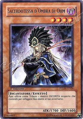 PTDN-IT024 Sacerdotessa d'Ombra di Ohm rara 1a Edizione (IT) -NEAR MINT-