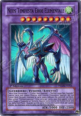 PTDN-IT043 Neos Tempesta Eroe Elementale super rara 1a Edizione (IT) -NEAR MINT-